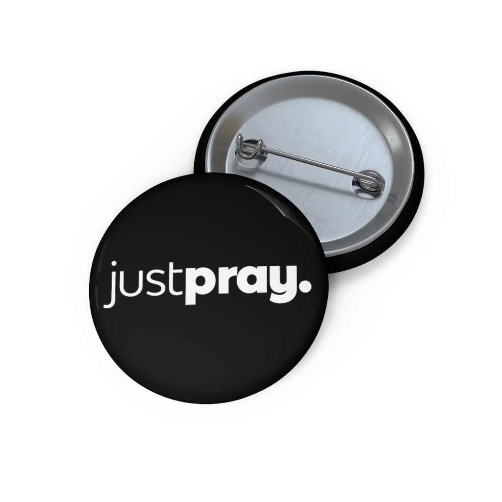 Black "Just Pray" pin